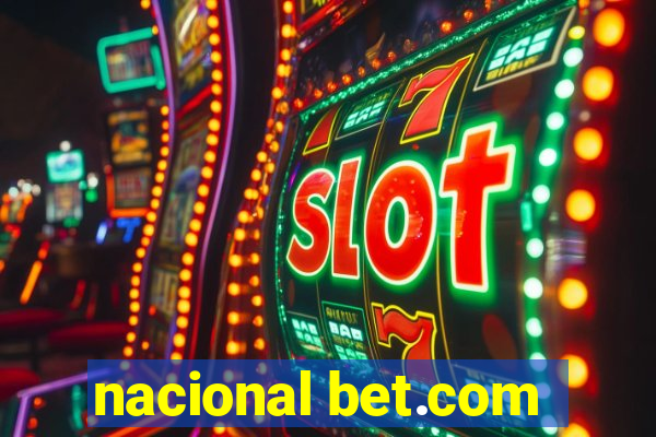 nacional bet.com